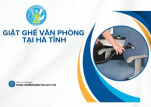 Giặt ghế văn phòng tại Hà Tĩnh