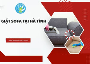 Giặt sofa tại Hà Tĩnh