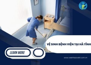 Vệ sinh bệnh Viện tại Hà Tĩnh