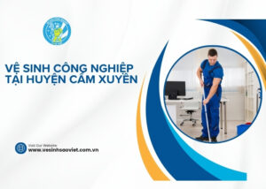 Vệ sinh công nghiệp tại Huyện Cẩm Xuyên