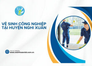 Vệ sinh công nghiệp tại Huyện Nghi Xuân