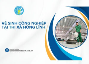 Vệ sinh công nghiệp tại Thị xã Hồng Lĩnh