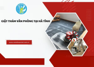 giặt thảm văn phòng tại Hà Tĩnh