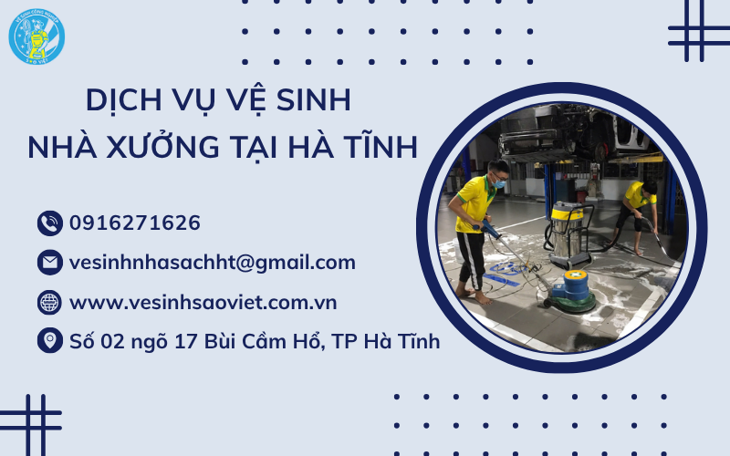 Dịch vụ vệ sinh nhà xưởng tại Hà Tĩnh