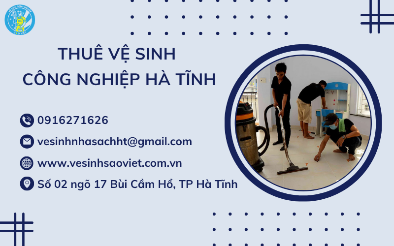 Thuê vệ sinh công nghiệp Hà Tĩnh