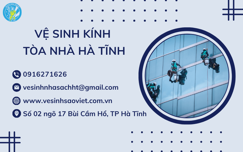 Vệ sinh kính tòa nhà Hà Tĩnh