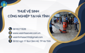 Thuê vệ sinh công nghiệp tại Hà Tĩnh