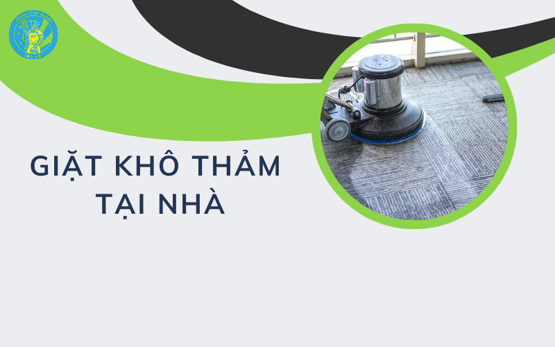Giặt khô thảm tại nhà