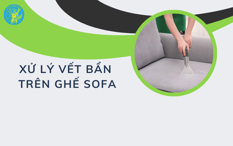 Xử lý vết bẩn trên ghế sofa (1)