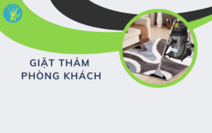 giặt thảm phòng khách