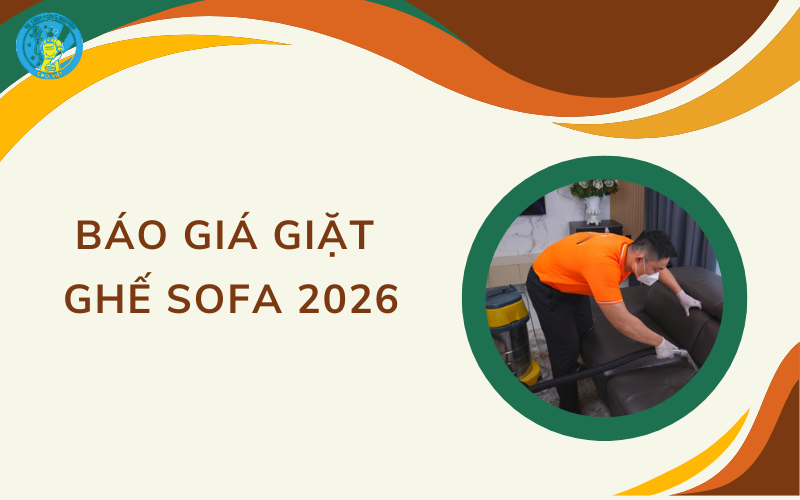 Báo giá giặt ghế sofa 2026