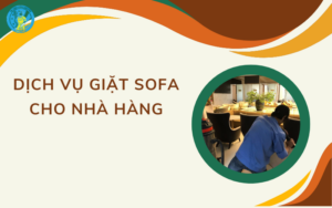 dịch vụ giặt sofa cho nhà hàng