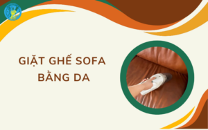 giặt ghế sofa bằng da