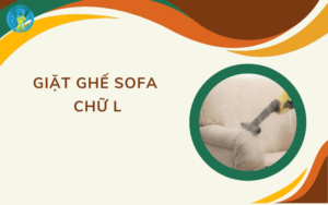 giặt ghế sofa chữ L