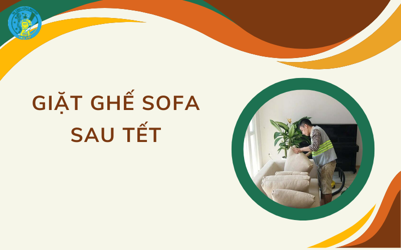 giặt ghế sofa sau tết